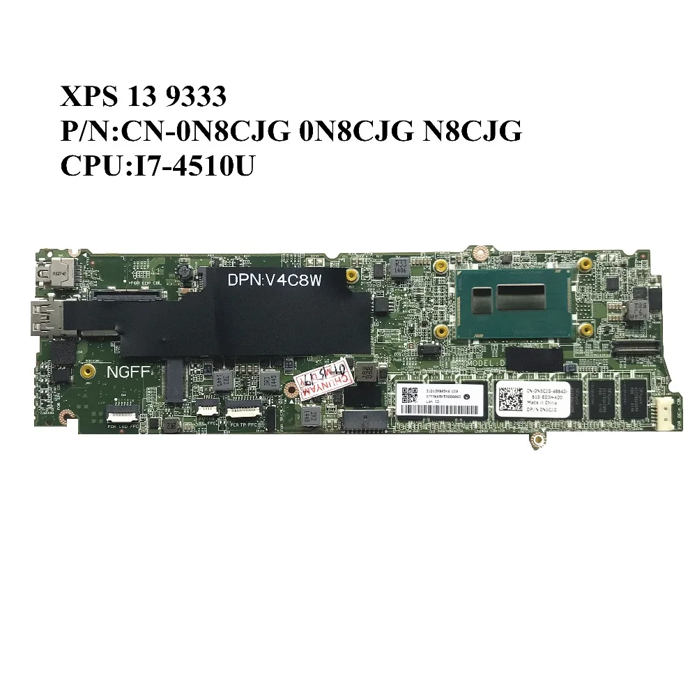 SZWXZY отлично подходит для материнской платы ноутбука DELL XPS 13 9333 с I7-4510U 8G RAM CN-0N8CJG 0N8CJG