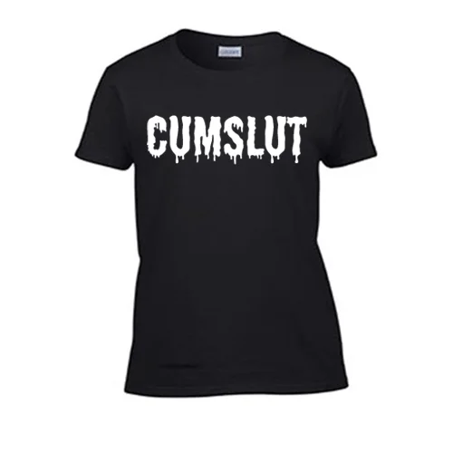Cumslut Для женщин футболку. БДСМ секс тематика подчинительная девушка принцесса оральный секс Смешные