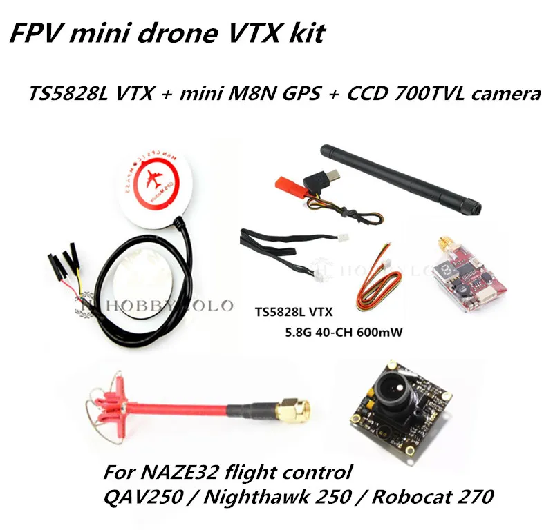 DIY FPV-системы мини Drone VTX комплект ts5828l 40-ch + m8n GPS CCD 700TVL камера для cc3d F3 naze32 qav250 nighhawk 250