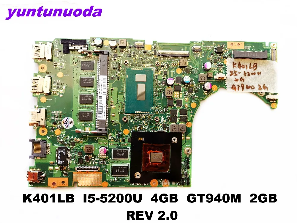 

Original for ASUS K401LB laptop motherboard K401LB I5-5200U 4GB GT940M 2GB REV 2.0 tested good free shipping