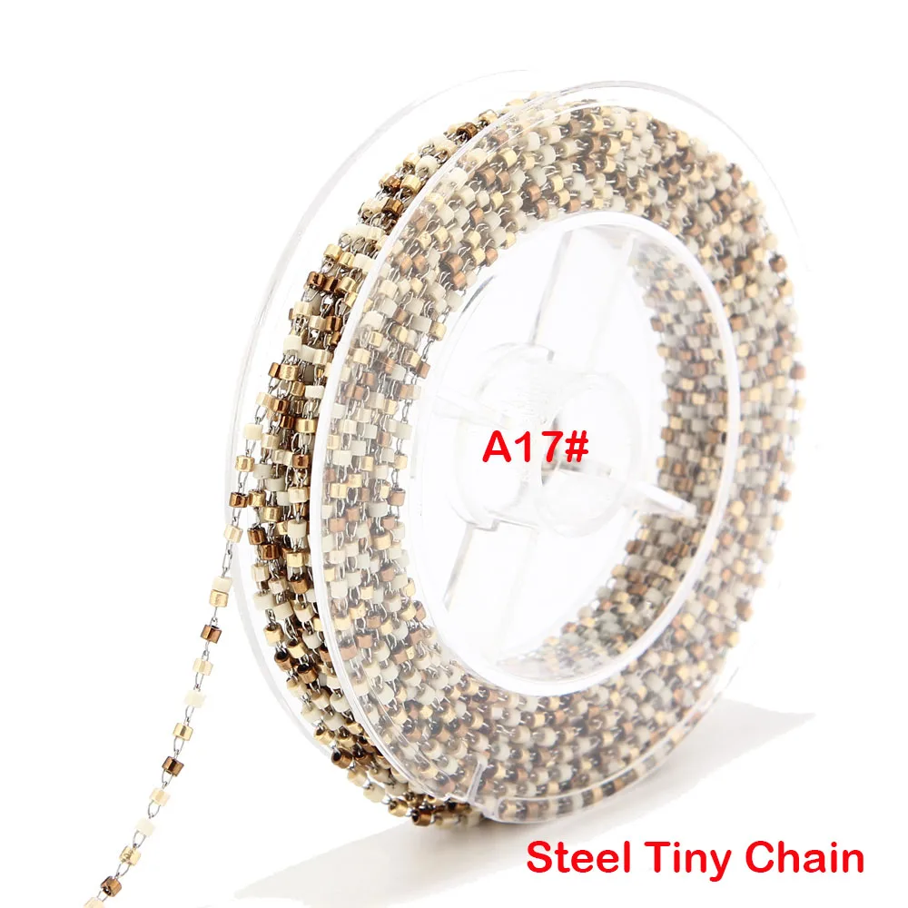 A17 Steel Chain 8 метров бисер Miyuki цепочка со стеклянными бусинами 1,8 мм из нержавеющей стали со спутниковыми бусинами Крошечная цепочка для ожерелья ножной браслет - Цвет: A17 Steel Chain