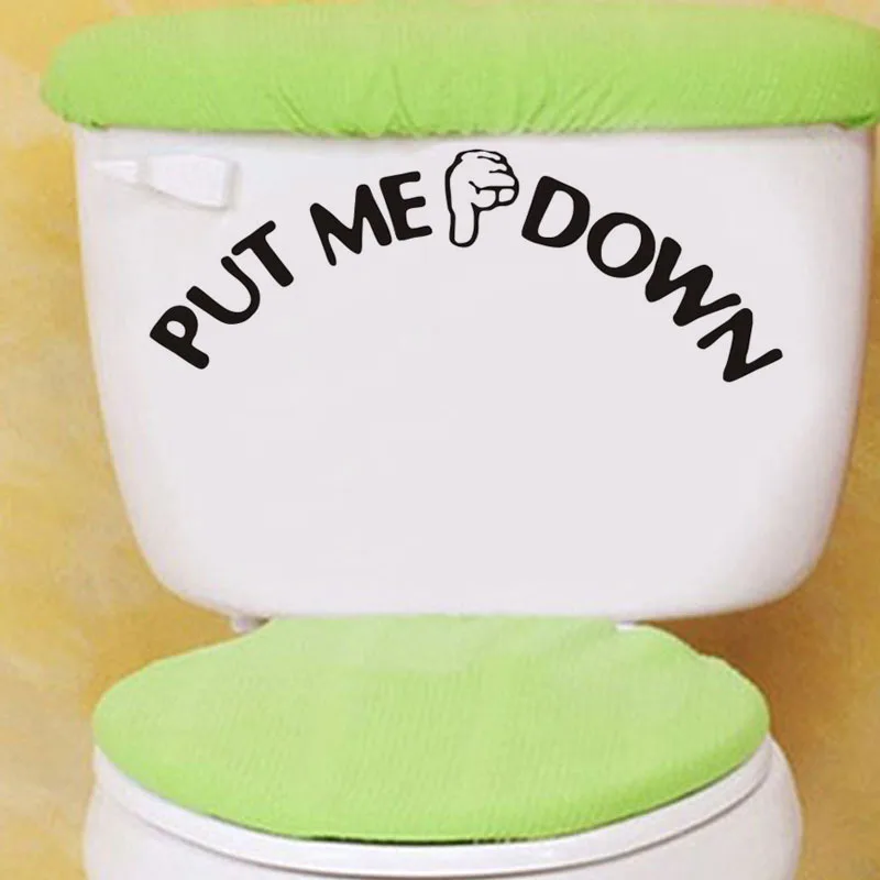 

Creative Design PUT ME DOWN Sign Gesture Toilet Seat Sticker Reminder Quote Lettering Art Vinyl Sticker Decal Bathroom Decor