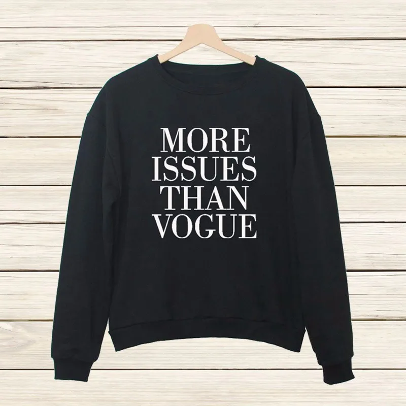 Толстовки с надписью больше проблем чем vogue свитшоты женские повседневные милые