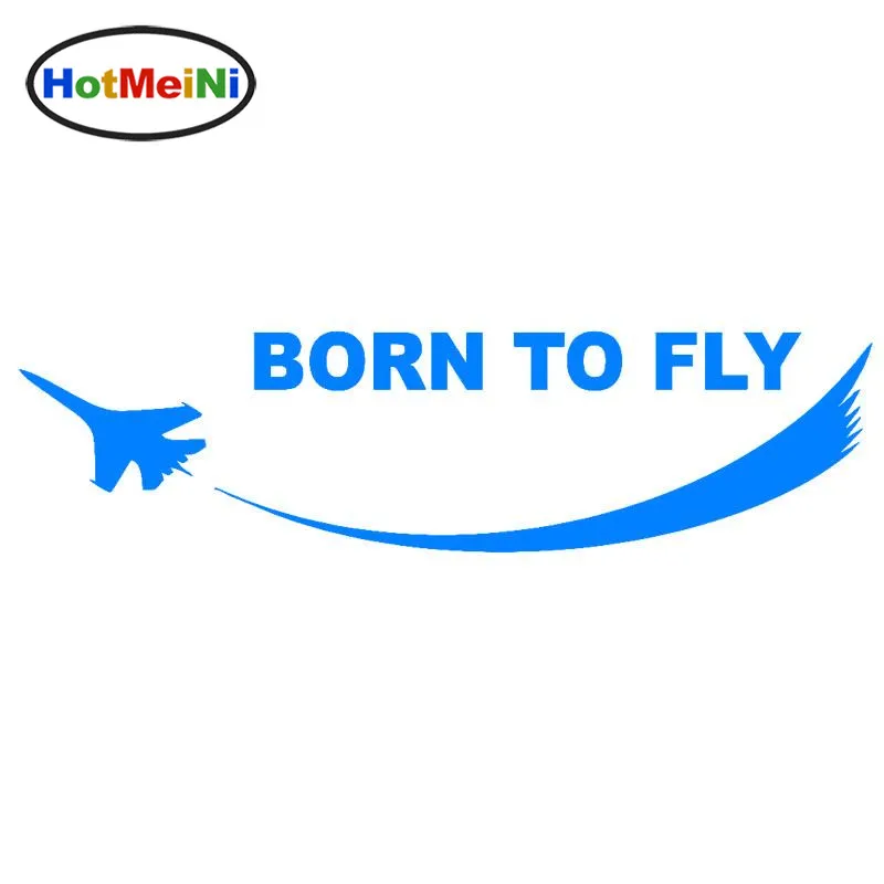 HotMeiNi BORN TO FLY самолет Исследуйте облака машина виниловая Автомобильная наклейка