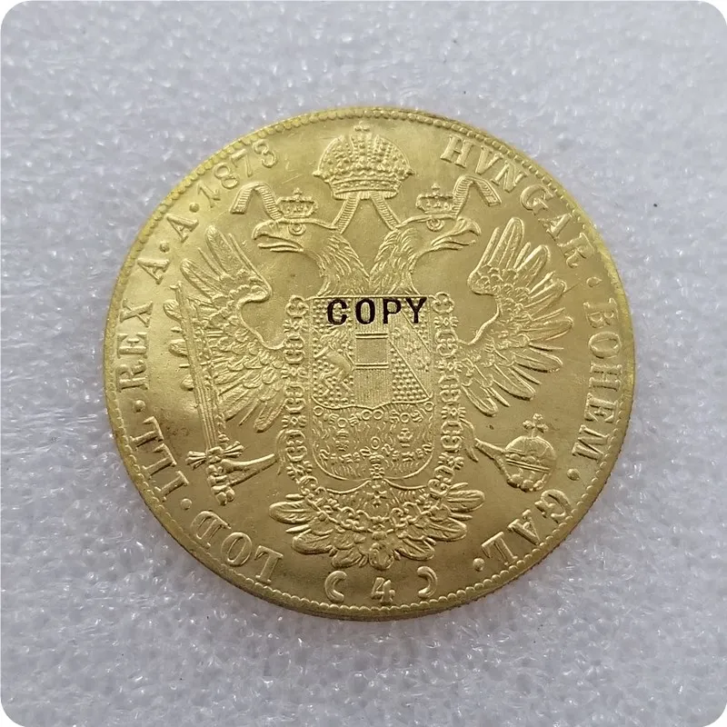 1873-1894 Австрия 4 дуката копия монет - Цвет: 1873