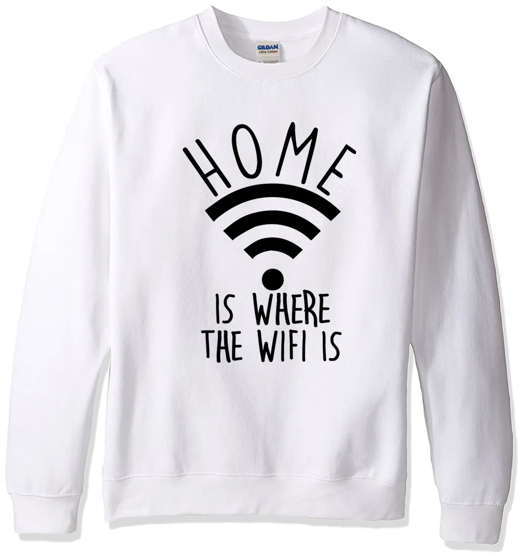 

Home Is Where The Wifi Is 2019 men's sportswear fleece high quality hoodies spring winter sweatshirt Novelty tracksuits k-pop