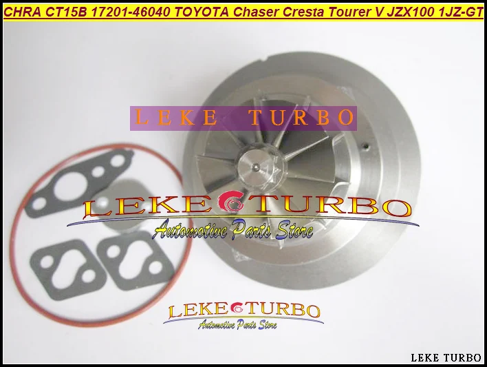 Турбо картридж CHRA CT15B 17201 46040 для TOYOTA Chaser Cresta Tourer V Makr II JZX100 1JZ GTE VVTI|chra|chra turbo |