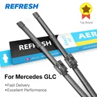 Щетки стеклоочистителя REFRESH для Mercedes Benz GLC Class X253 C253 22 и 22 дюйма 2016 2017 2018 GLC 200 220d 250d 300 350e 43 63 4matic Coupe