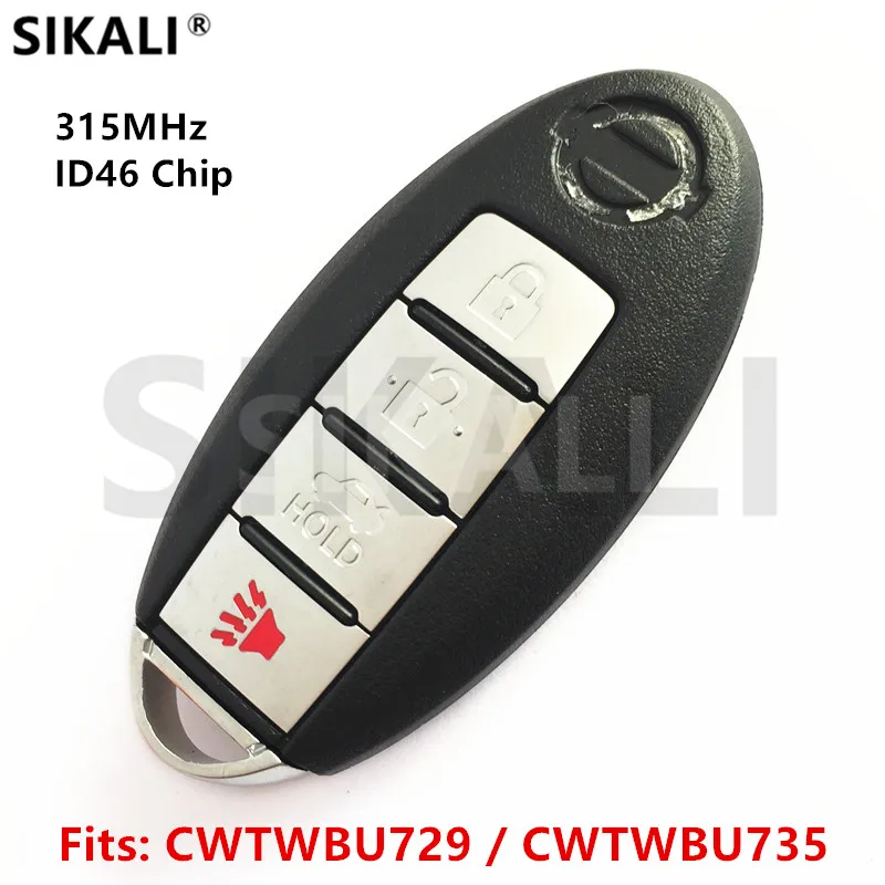SIKALI умный дистанционный Автомобильный ключ для Nissan Tiida Qashqai Teana Xtrail Cube Juke Xterra 315 МГц CWTWBU729 или CWTWBU735