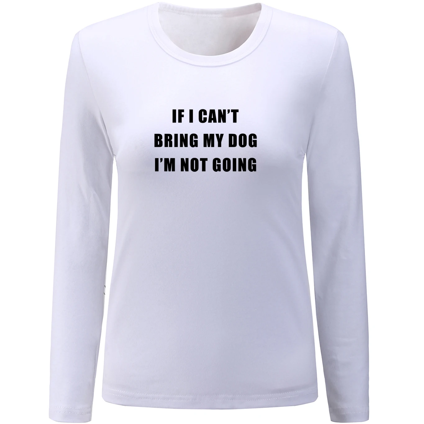 Женская футболка iDzn с надписью If I Can Bring My Dog I'm Going длинным рукавом модные