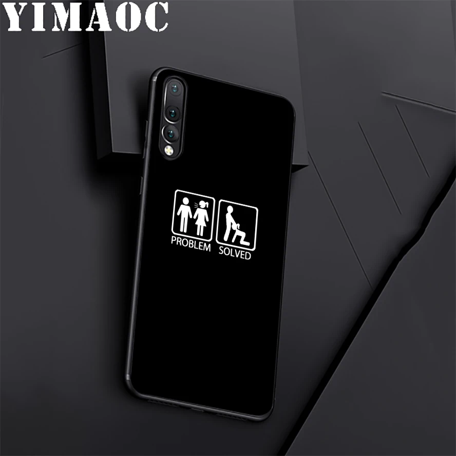 YIMAOC Solved Problem Funny Soft Silicone Case For Huawei Honor Mate 10 P20 P10 P9 P8 P Smart Y6 6A 7A 7X 7C Lite Pro 2017 2018 |