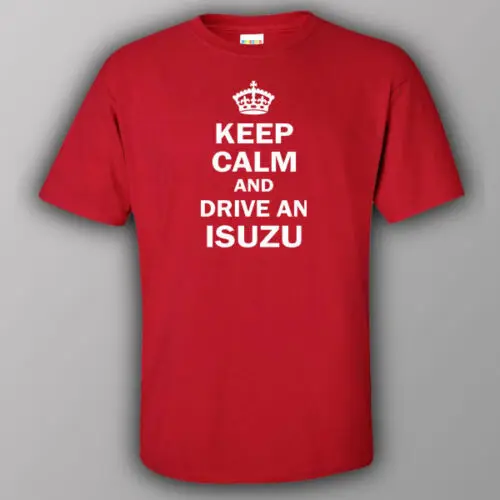 Funne шутливая футболка сохраняйте спокойствие и управляйте ISUZU UTE грузовик JDM D-MAX mu-x