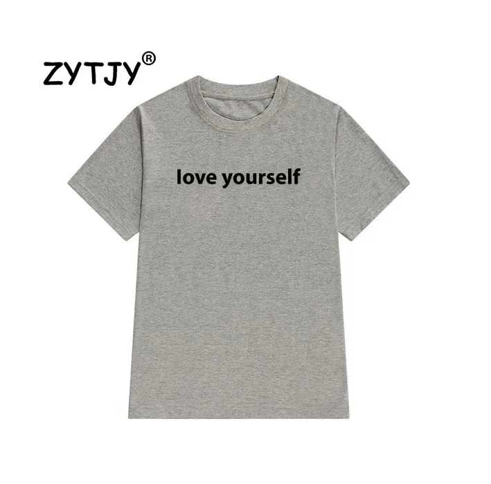 Женская футболка с надписью love yourself хлопковая Повседневная забавная для девушек