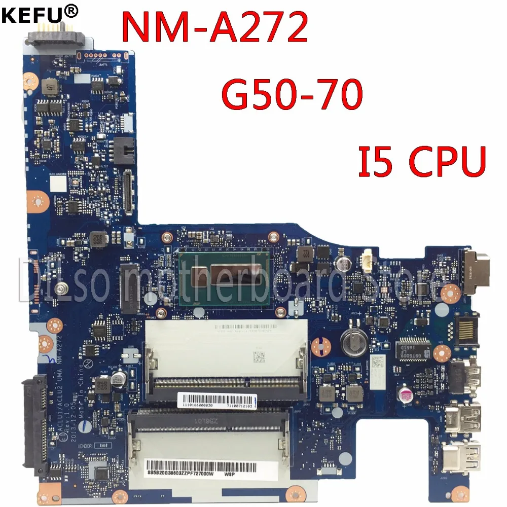 KEFU ACLU1/ACLU2 NM A272 материнская плата для ноутбука Lenovo G50 70 Z50 70M i5 ЦП тест оригинал|laptop
