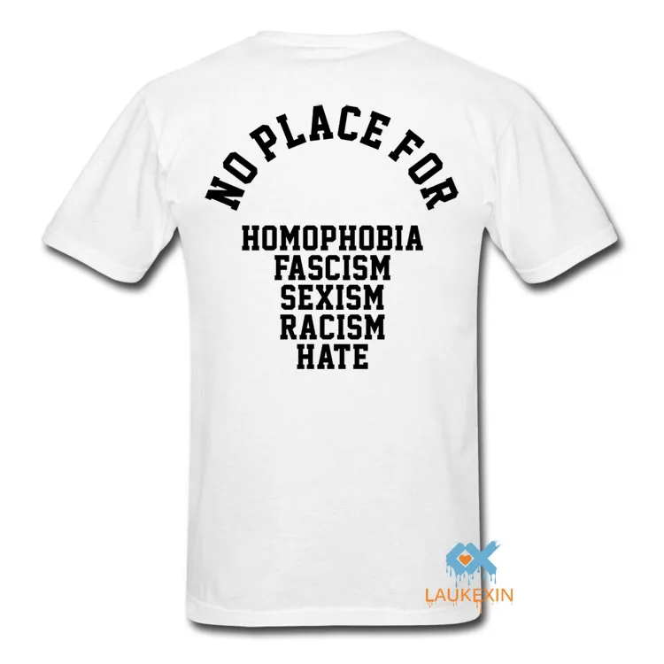 Нет места для гомофобии Сексизм расизм Hate T Shirt брендовая одежда мужские футболки унисекс футболка harajuku Хип Хоп Футболка