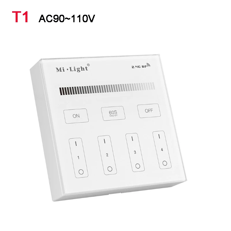 T1 110V Miboxer Одноцветный пульт дистанционного управления 4 зоны яркость смарт-панель WiFi iBox смарт-контроллер для светодиодной ленты FUT036/WL-Box1/B1/T1 - Цвет: T1 110V