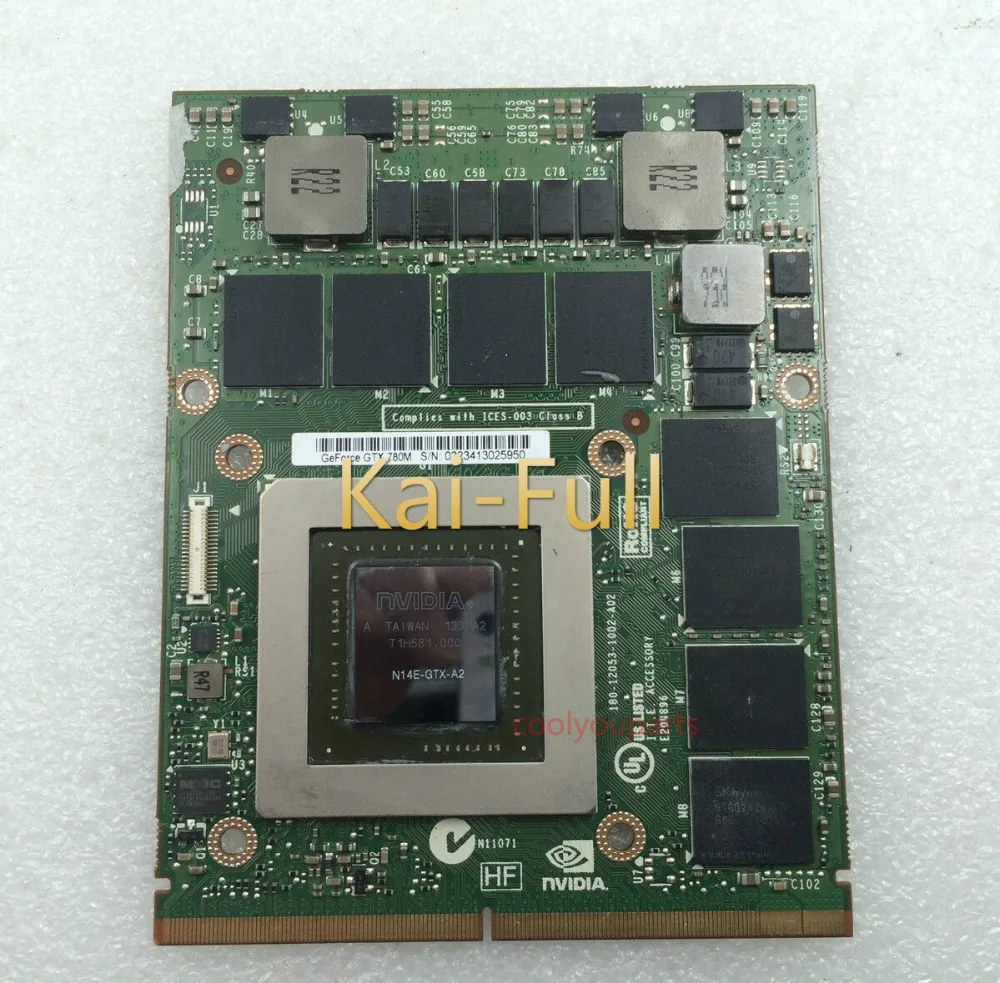 

GTX780 GTX 780m 4GB GDDR5 VGA Card N14E-GTX-A2 FJHX2 0FJHX2 for Alienware 15 R1 / 17 R2 Laptop