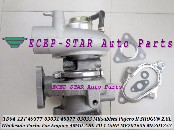 Турбокомпрессор TD04 49377-03031 49377-03033 ME201635 ME201257 для Mitsubishi Pajero II Shogun 4M40 2.8L масляный