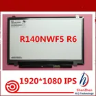 14-дюймовый тонкий ЖК-экран для ноутбука Lenovo T480S, 30-контактный eDP 1920X1080 IPS ЖК-матрица R140NWF5 R6