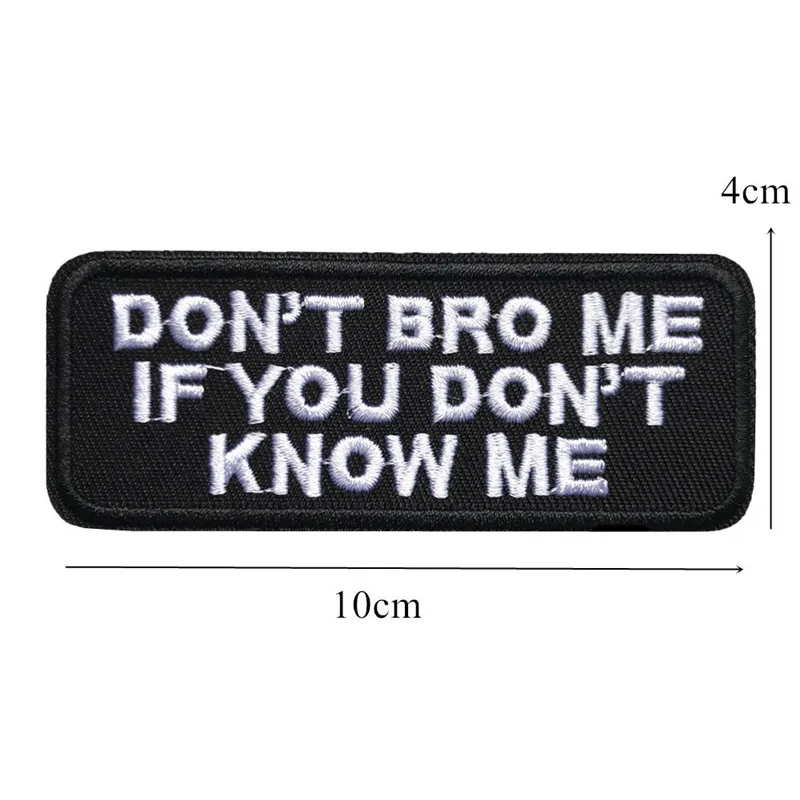 Значки Dont Bro Me для сумки джинсов шляпы футболки аппликации творчества 10