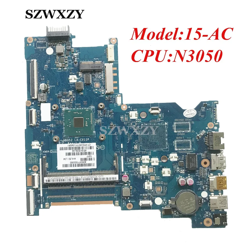 815248 601 817846 для HP 15 AC серии Материнская плата ноутбука SR29H N3050 процессор ABQ52 LA