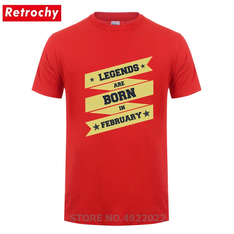 Legends are born in February Tshirt New Fashion Men's Birthday Gifts T Shirts Valentines Day T-shirt Dad Brothers Cotton Top Tee | Мужская