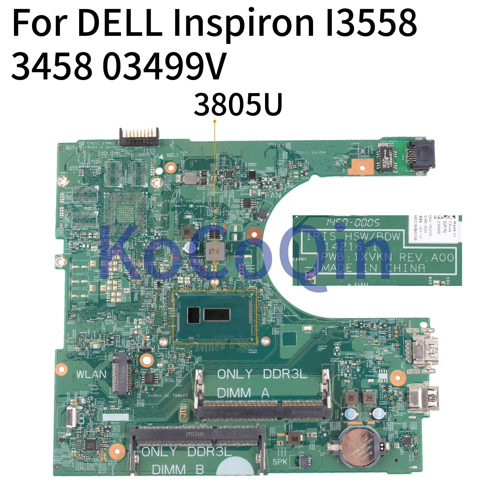 Материнская плата для ноутбука DELL Inspiron 3558 3458 Core 3805U материнская CN 03499V 14216 1 ПРБ: 1XVKN