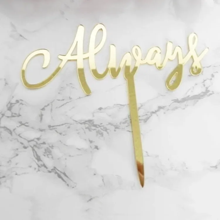 

Зеркальный Золотой акриловый Топпер для торта, всегда акриловый Топпер для торта, зеркальные топперы для торта