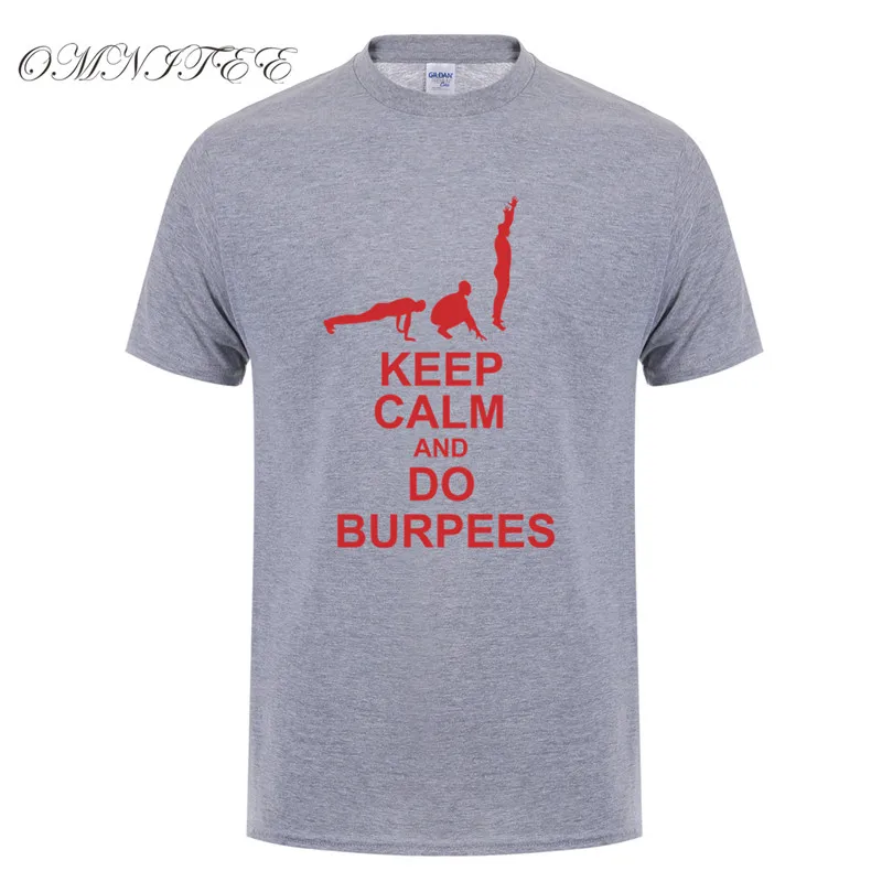 Мужская Летняя мода Gymer футболки Keep Calm и Do Burpees футболки короткий рукав хлопок фитнес мужские футболки XS-3XL OT-879 - Цвет: As picture