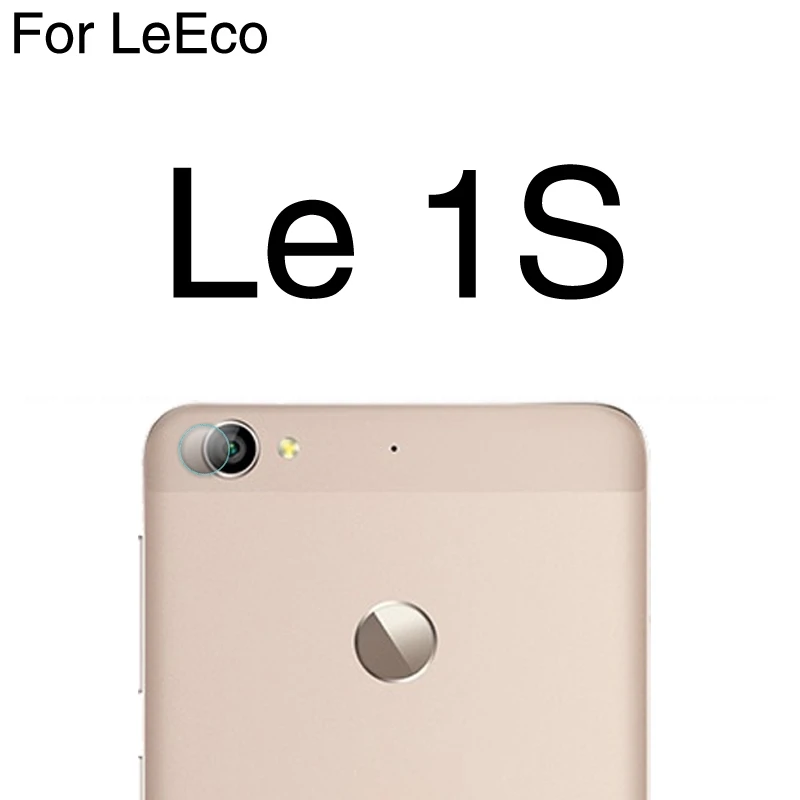 Защитная пленка для задней камеры из закаленного стекла для Letv LeEco Le Pro3 Max 1 1S 2 Pro 3 Elite Coolpad Cool 1 Dual Ecophone - Цвет: For LeEco Le 1S