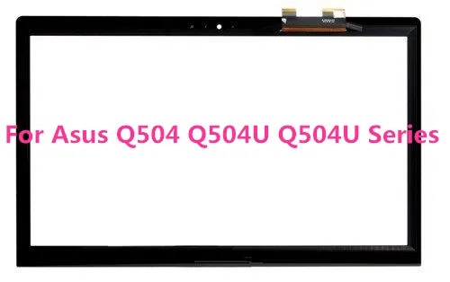 Новая замена сенсорного экрана дигитайзер стекло для Asus Q504 Q504U серии|ЖК-экран