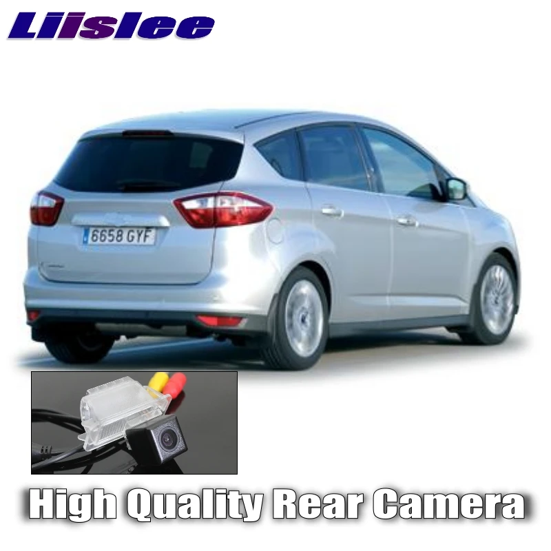 LiisLee Автомобильная камера заднего вида для Ford C Max 2011 ~ 2020 Высокое качество ночного