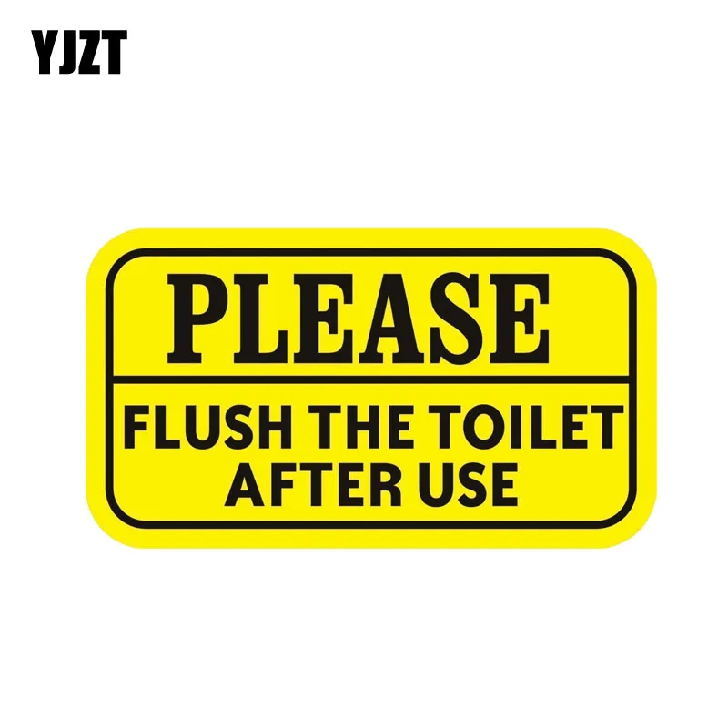 

YJZT 15,6 см * 8,7 см, забавная наклейка, пожалуйста, промойте унитаз после использования, наклейка 12-0538
