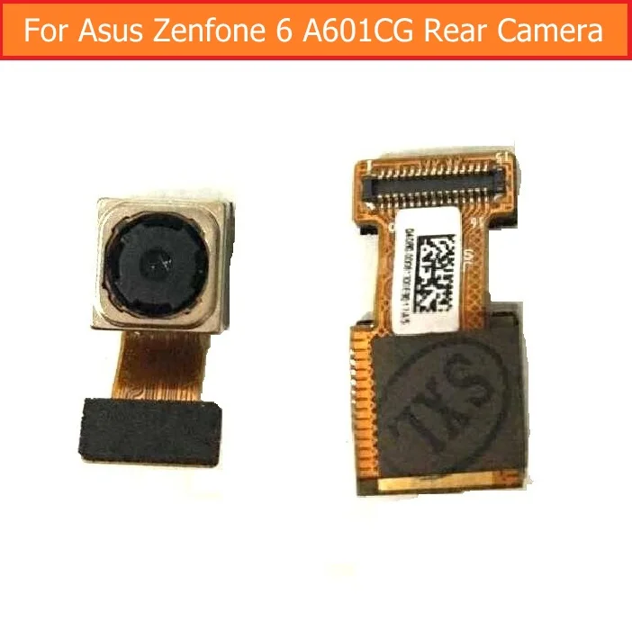 rear camera Оригинальная задняя и фронтальная камера для Asus Zenfone 6 A600CG A601CG T00G Z002 Фронтальная камера модуль большая Задняя Основная камера гибкий кабель - Цвет: rear camera