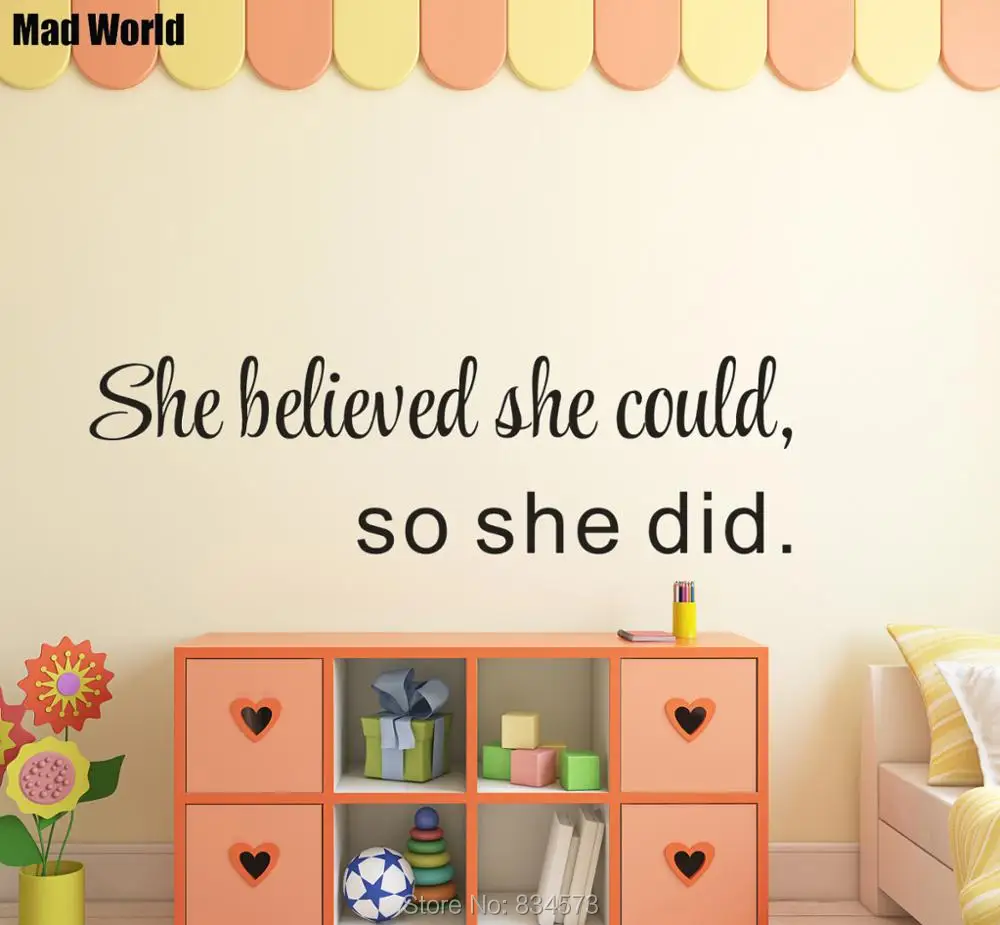 

Mad World-SHE BELIEVED SHE COULD SO SHE DID Wall Art Stickers Wall Decals Home DIY Decoration Removable Room Decor Wall Stickers