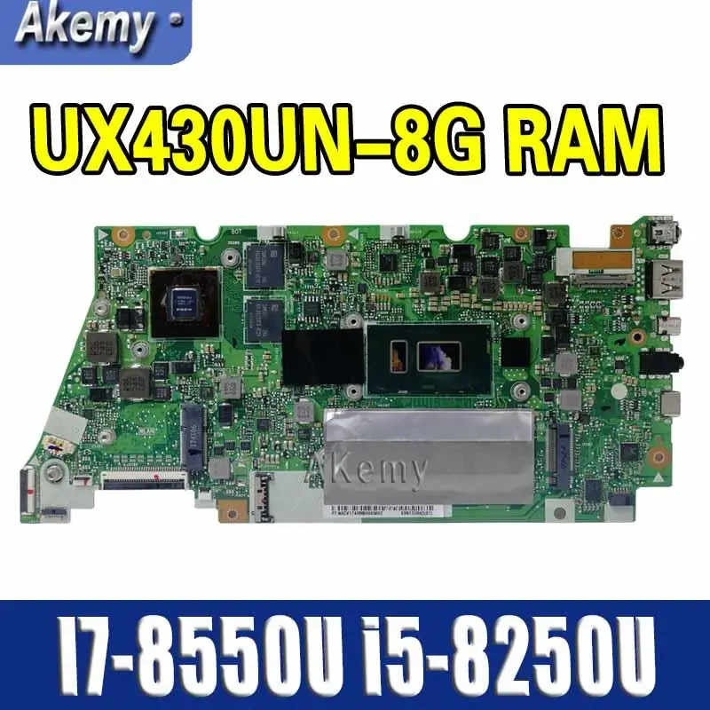 Материнская плата для ноутбука For Asus UX430UN UX430UQ UX430UQK UX430UA UX430UAR UX430U материнская 8G RAM I7