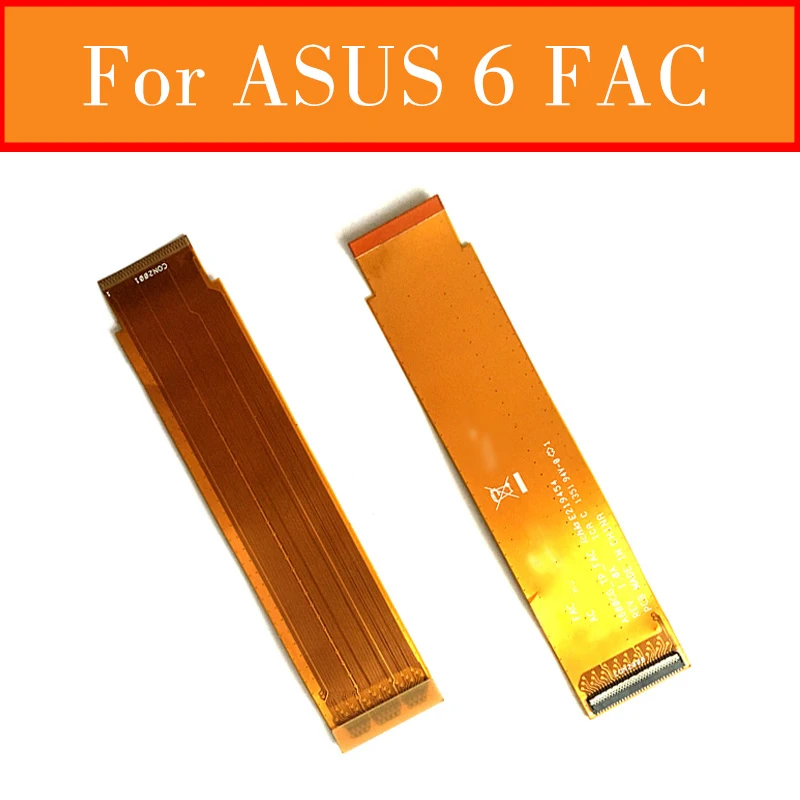 100% Оригинальный гибкий кабель для экрана Asus Zenfone 6 A600CG A601CG T00G Z002