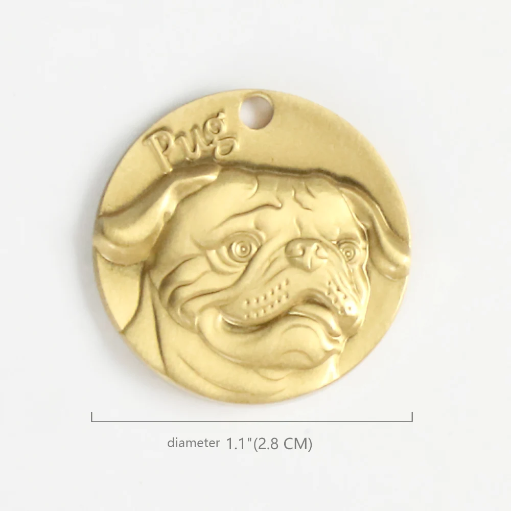 pug Индивидуальный гравировальный ID-тег для собак, высокое качество, чистая медь, маленькие собаки, тег 6211005, аксессуары для питомцев, украшение, золотой ретривер - Цвет: pug