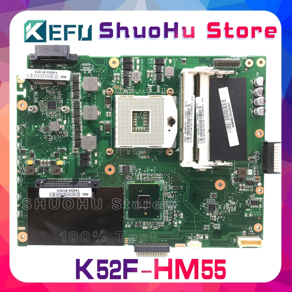 Материнская плата KEFU для ноутбука ASUS K52F X52F A52F P52F HM55 протестированная на 100%