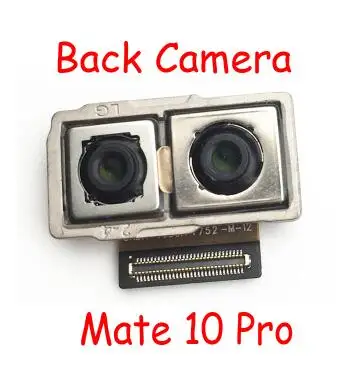 Mate 10 pro Задняя большая камера гибкий кабель для huawei P9 P10 Plus Honor 8 9 6X 7X 8X mate 9 10 P20 Lite Pro P Smart Back модуль камеры - Цвет: Mate 10 pro