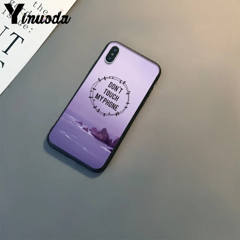 A7 Yinuoda не трогайте мой телефон DIY роскошный высококачественный защитный чехол для Apple iPhone 8 7 6 6S Plus X XS MAX 5 5S SE XR чехол - Color: A7