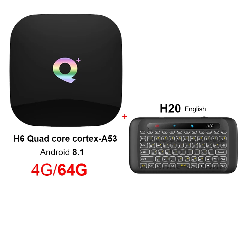 T95 Q Plus Smart tv Box Android 8,1 tv Box 4 ГБ ОЗУ 32 Гб 64 Гб ПЗУ 1080p 4K H.265 USB3.0 Netflix H6 PK s905x2 телеприставка pk T95Q - Цвет: 4G64G H20 EN KB