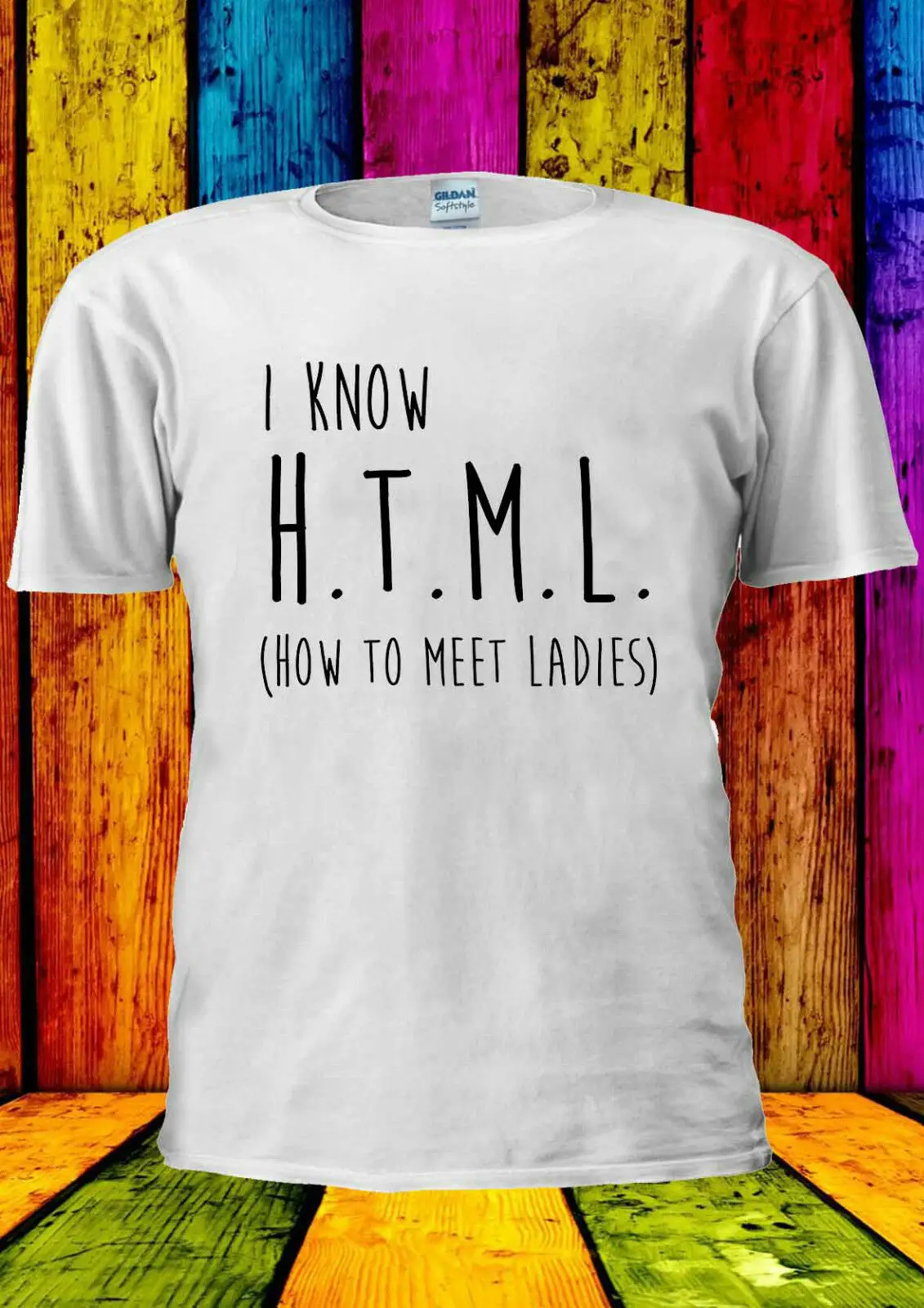 Я знаю H.T.M.L. Html-женская футболка Swag для мужчин и женщин унисекс 2071 летняя с круглым