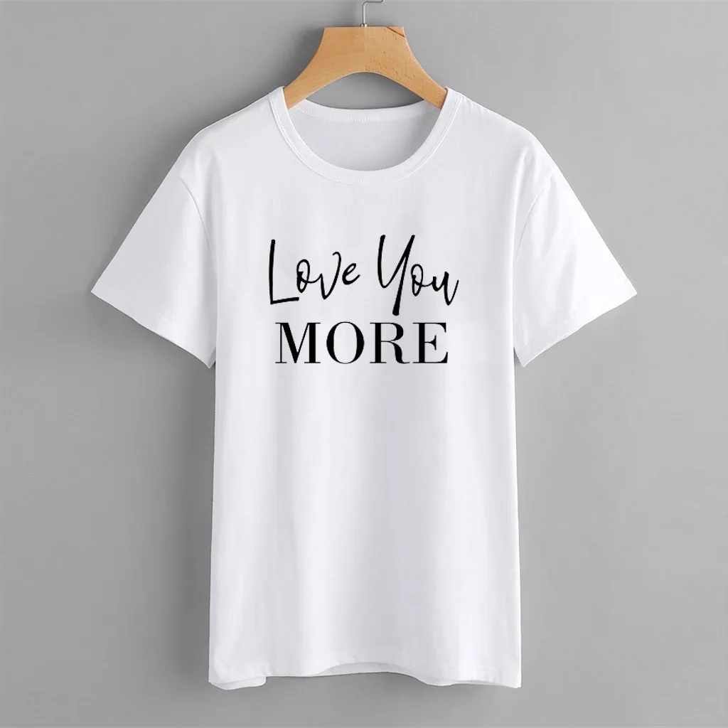 2019 летняя футболка с принтом love you MORE для женщин повседневные белые топы Футболка
