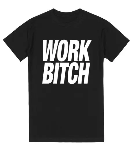 Работа сука Письмо Печать Базовая хлопковая Футболка Для женщин забавные tumblr