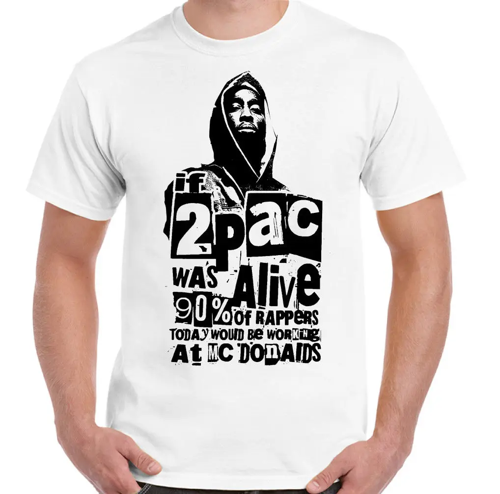 Футболка унисекс с надписью If 2Pac War Lebendig Herren Rap 2 Pac 2019|Мужские футболки| |