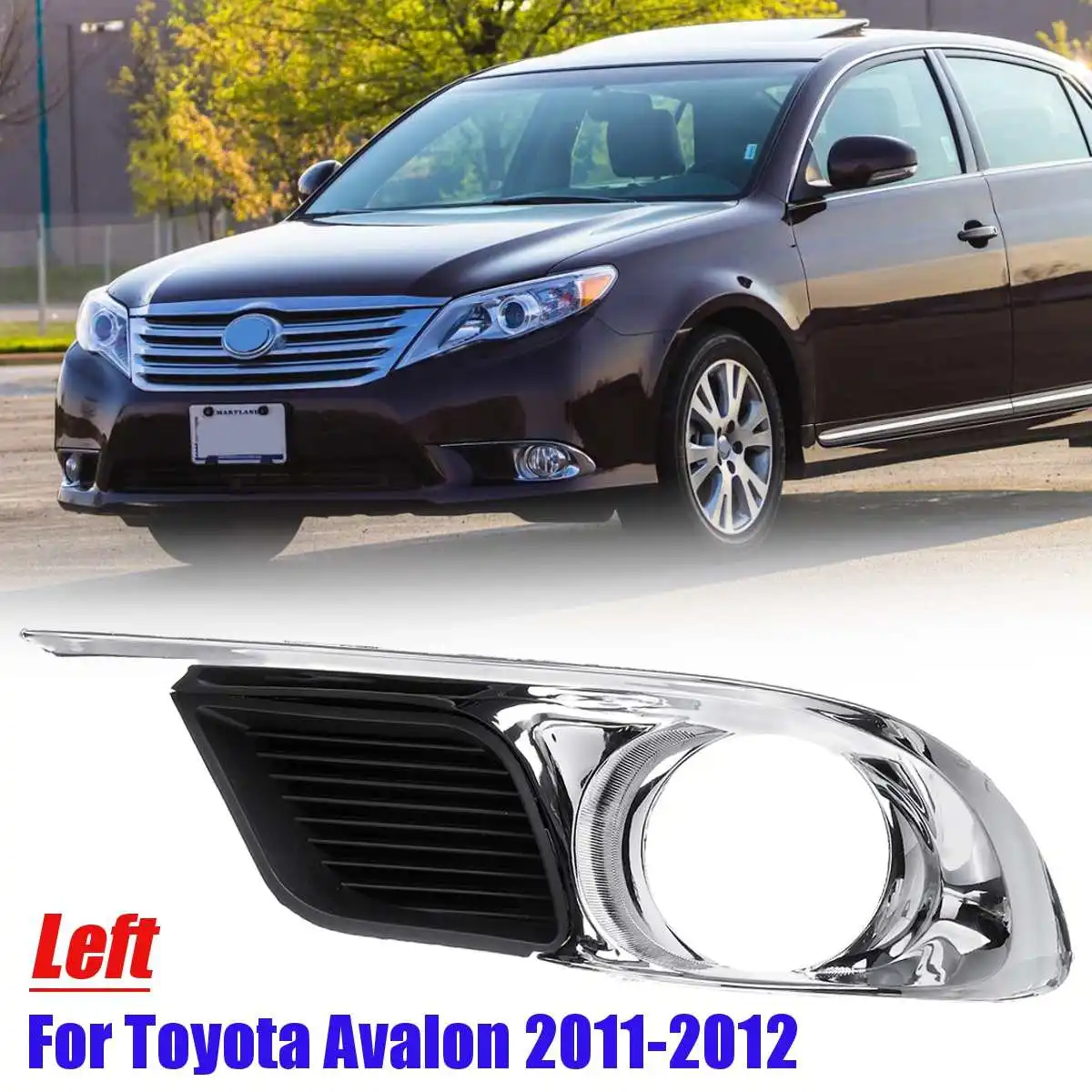Пара переднего бампера нижний противотуманный светильник рамка Крышка для Toyota Avalon 2011-2012 левый и правый автомобильный противотуманный светильник защита хром - Цвет: Left