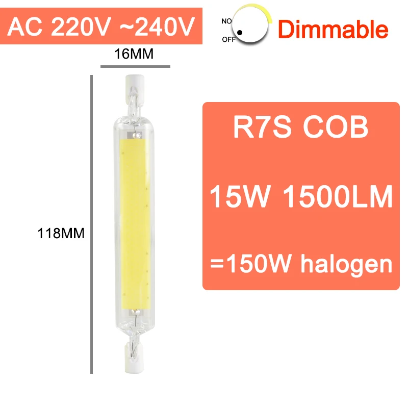 COB 118mm 220V Dim R7S затемнения светодиодные лампы COB светодиодный Стекло трубки с регулируемой яркостью Светодиодная лампа 78 мм 6 Вт 118 мм 15 Вт заменить галогенные лампы 50 Вт 100 Вт Светодиодный прожектор светильник диод Точечный светильник AC110V 220V - Испускаемый цвет: COB 118mm 220V Dim