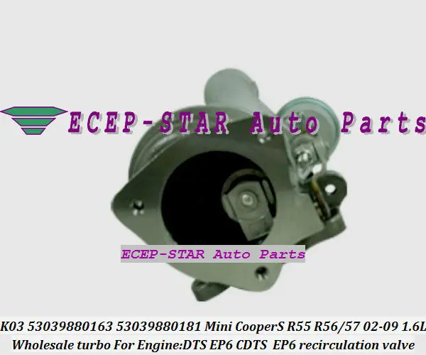 K03 53039700163 53039700181 53039700118 турбо для Mini Cabrio Cooper S R55 R56 R57 02- 1.6L EP6 DTS CDTS N14 рециркуляционный