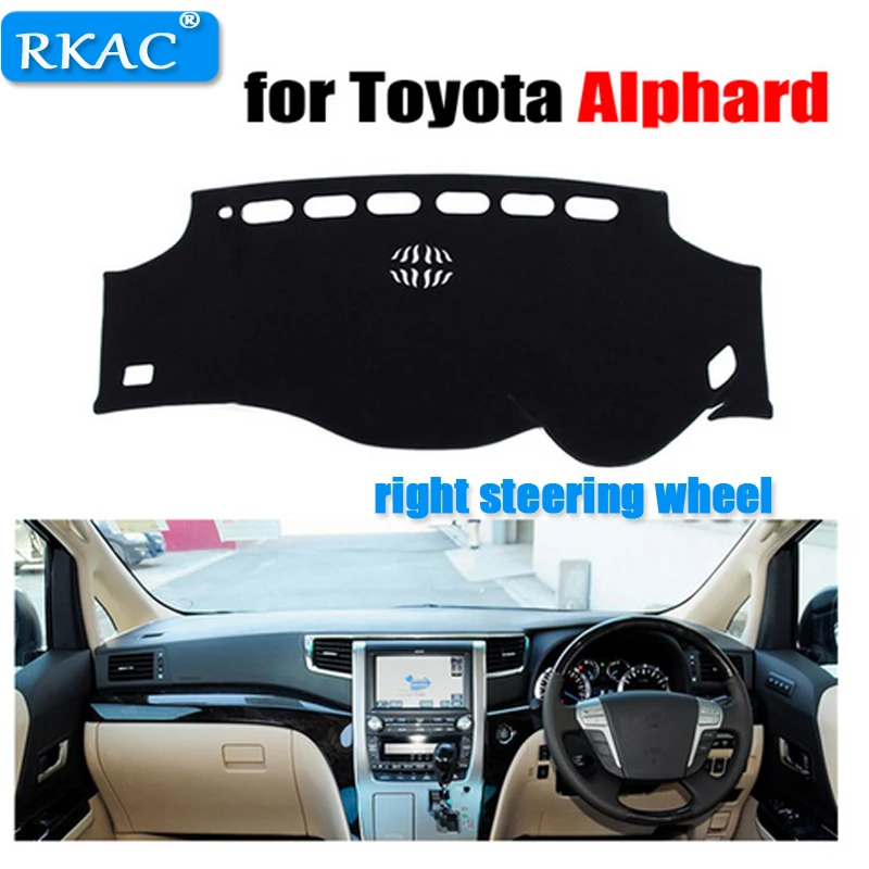 RKAC крышка приборной панели автомобиля коврик для TOYOTA ALPHARD все годы правый руль pad